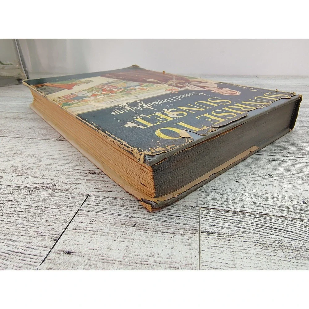 Sunrise to Sunset Samuel Hopkins Adams 1950‎ Hardcover Historical Romance